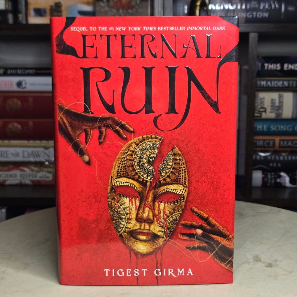 Eternal Ruin by Tigest Girma *Signed 1st Ed/1st Print* sequel to Immortal Dark